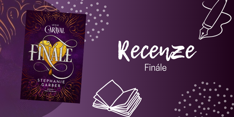 Finále: Dokázal mě svět Caravalu znovu okouzlit? | RECENZE - titulní obrázek
