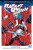 Harley Quinn 03: Červené maso V8 - Jimmy Palmiotti,Amanda Connerová,John Timms