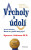 Vrcholy a údolí - Spencer Johnson