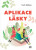 Aplikace lásky - Skilton Tash