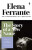 Story of a New Name - Elena Ferrante