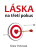 Láska na třetí pokus - Klára Vtelenská