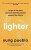 Lighter - Yung Pueblo