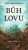 Bůh lovu - Věra Mertlíková