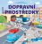 Objevuj a poznávej – Dopravní prostředky - Joli Hannahová