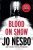 Blood on Snow - Jo Nesbø