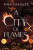 A City of Flames - Rina Vasquez