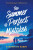 The Summer Of Perfect Mistakes - Cynthia St. Aubinová