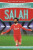 Ultimate Football Heroes: Salah (Wing Wizards 3) - Tom & Matt Oldfield,Ultimate Football Heroes