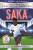 Saka (Ultimate Football Heroes - International Edition) - Includes the road to Euro 2024! - Tom & Matt Oldfield,Ultimate Football Heroes