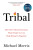 Tribal - Michael Morris