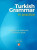 Turkish Grammar in Practice - A self-study reference & practice book - Yusuf Buz