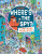 Where's the Spy? - Alex Frith,Laura Cowan