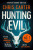 Hunting Evil - Chris Carter