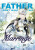Father, I Dont Want This Marriage, Vol. 3 - Hong Heesu