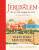 Jerusalem: The City That Changed the World - Simon Sebag Montefiore