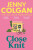 Close Knit - Jenny Colganová