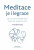 Meditace je i legrace - František Tichý