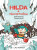 Hilda a Pán Vetvička zobúdzajú Ľadoducha - Luke Pearson