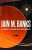 Against A Dark Background - Iain M. Banks