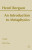 An Introduction to Metaphysics - Henri Bergson