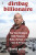 Dirtbag Billionaire - David Gelles