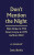 Don't Mention the Night - David Belbin