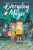 Everyday Magic - Jess Kiddová