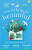 Everything is Beautiful:  ''the most uplifting book of the year'' Good Housekeeping - Eleanor Ray