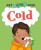 Get Better Soon!: Cold - Anita Ganeriová