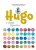 Hugo a sladké tajemství - Ludmila Bakonyi Selingerová,Alessandro Ceccarelli
