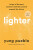 Lighter - Yung Pueblo