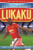 Ultimate Football Heroes: Lukaku (Goal Machines) - Tom & Matt Oldfield,Ultimate Football Heroes