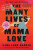 Many Lives of Mama Love (Oprah´s Book Club) - Lara Love Hardin