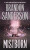 Mistborn - Brandon Sanderson