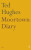 Moortown Diary - Ted Hughes