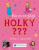 Na co se ptají holky??? - Lee Wildish,Sarah Delmegeová