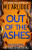 Out of the Ashes - M.J. Arlidge