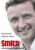 Šmíca - autorizovaná zpověď fotbalové legendy - David Hrbek,Vladimír Šmicer