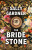 Bride Stone - Sally Gardner