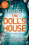 The Doll''s House - M.J. Arlidge