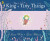 King of Tiny Things - Willis Jeanne,Gwen Millward