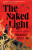 NAKED LIGHT HB - Bridget Collins