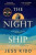 Night Ship - Jess Kiddová