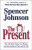 Present - Spencer Johnson