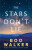 The Stars Don''t Lie - Boo Walker
