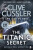 Titanic Secret - Clive Cussler,Jack Du Brul