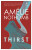Thirst - Amelie Nothomb
