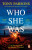 Who She Was - Tony Parsons