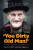 ''You Dirty Old Man!'' - Clayton David
